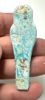 Picture of ANCIENT EGYPT. 26TH DYNASTY. FAIENCE USHABTI. 600 - 300 B.C  DEMOTIC INSCRIPTION ON BACK