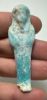 Picture of ANCIENT EGYPT. 26TH DYNASTY. FAIENCE USHABTI. 600 - 300 B.C  DEMOTIC INSCRIPTION ON BACK